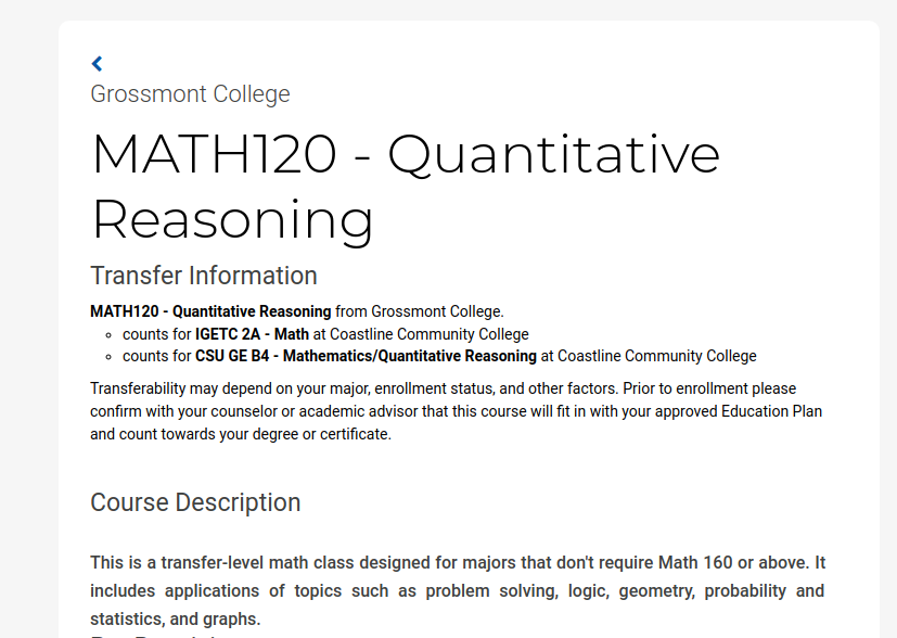 Grossmont College
MATH 120 - Quantitative Reasoning
(A screenshot of math course information as taken from the Finish Faster website.)
